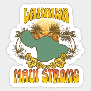 Lahaina - Maui Strong Sticker